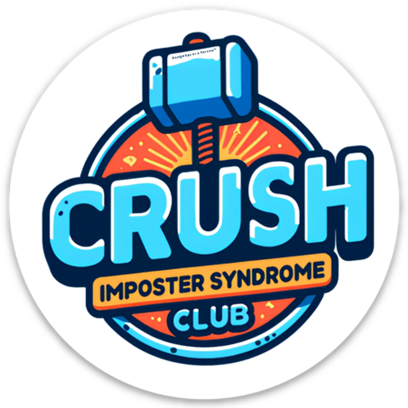 Showcase Your Creative Confidence with our Exclusive "Crush Imposter Syndrome Club" Decal!