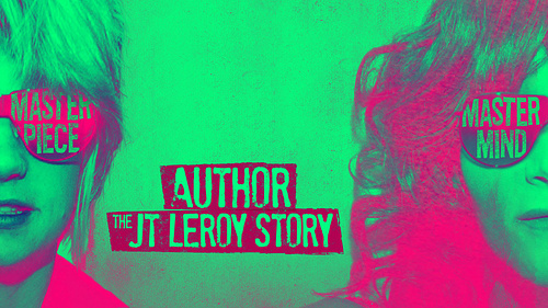 Author: The JT LeRoy Story (Feature Documentary)