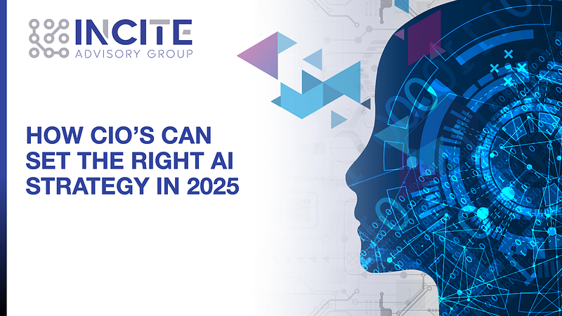 How CIOs Can Set the Right AI Strategy in 2025
