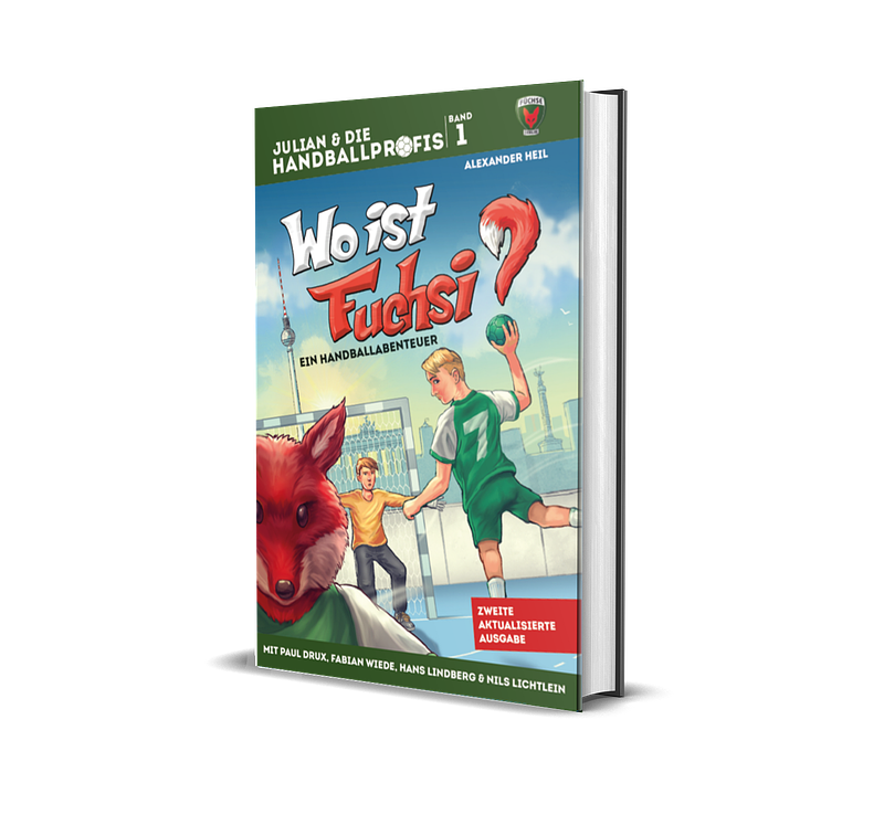 Band 1: WO IST FUCHSI? - Das offizielle Kinderbuch der Füchse Berlin
